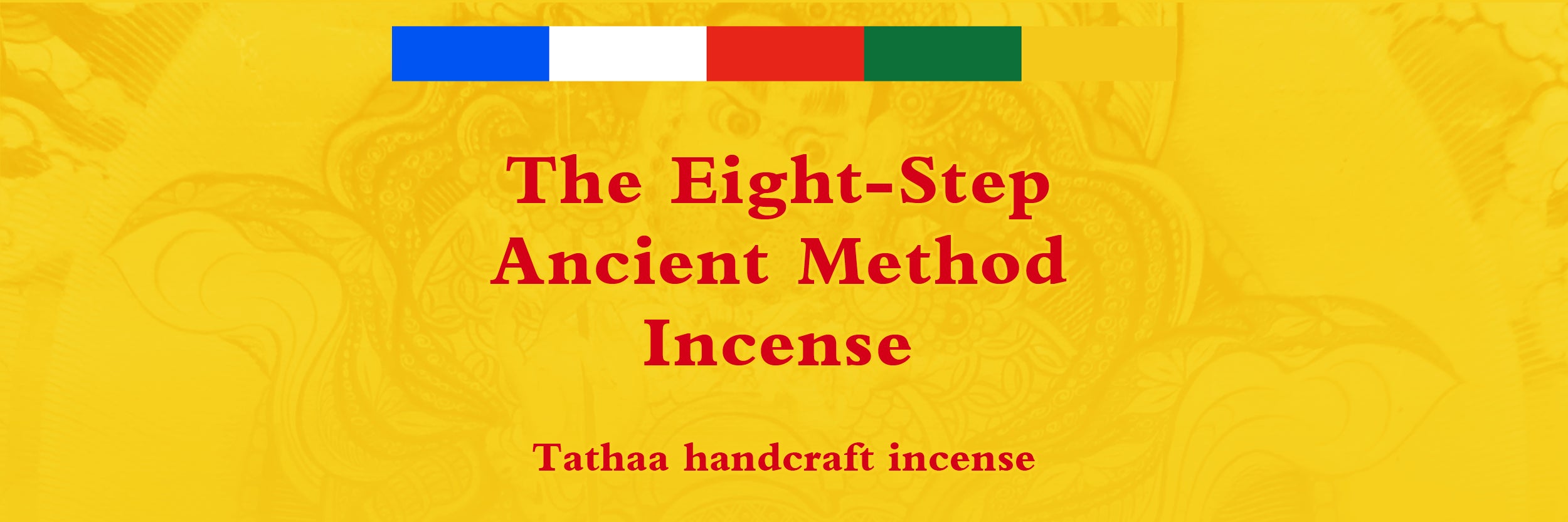 Eight-step ancient method incense: Tathaa handcraft incense
