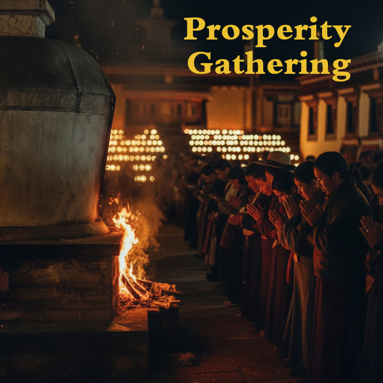 Prosperity Gathering