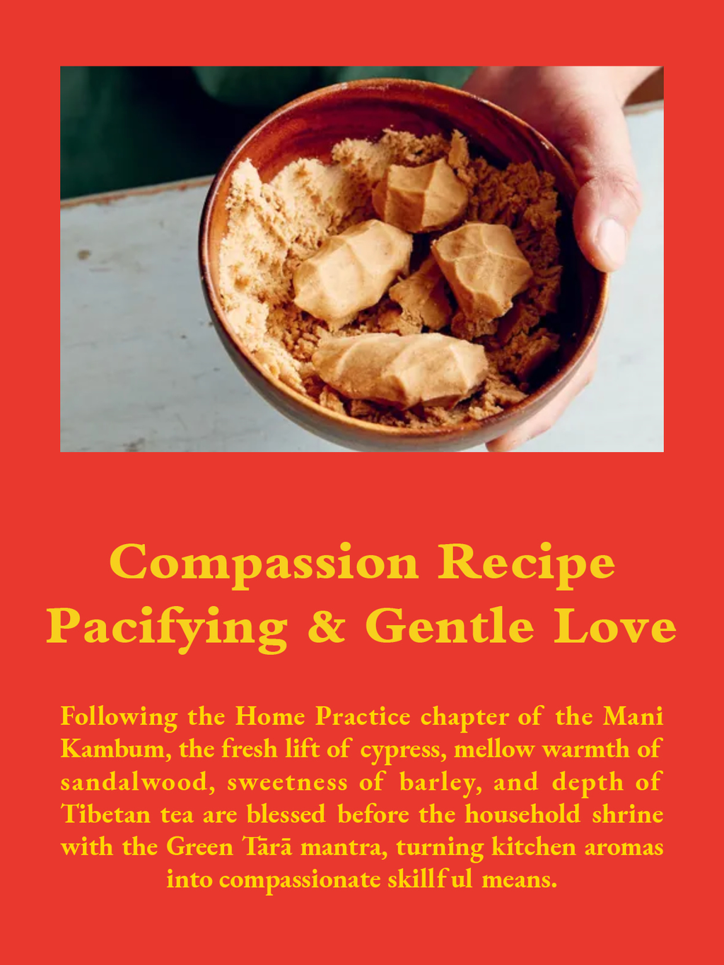 Compassion Recipe Pacifying & Gentle Love